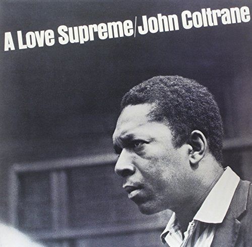 John Coltrane – A Love Supreme (180g Remastered Vinyl LP) cover