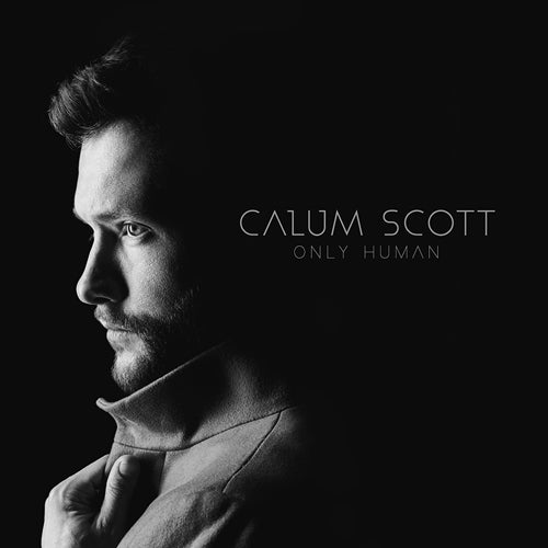 Calum Scott – Only Human (Vinyl LP) cover