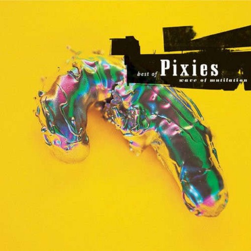 Pixies – Best Of Pixies (Wave Of Mutilation) (180g Vinyl 2LP) cover