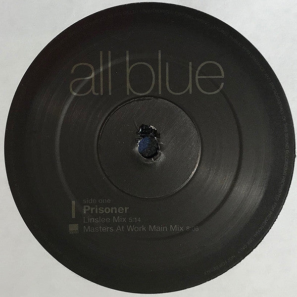 All Blue - Prisoner Remixes (12", Promo) Vinyl Record label 1