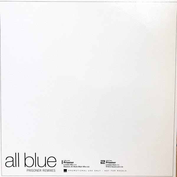 All Blue - Prisoner Remixes (12", Promo) Vinyl Record rear