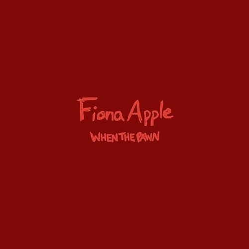 Fiona Apple – When The Pawn (Vinyl LP) cover