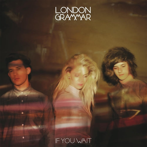 London Grammar – If You Wait (Vinyl 2LP) cover