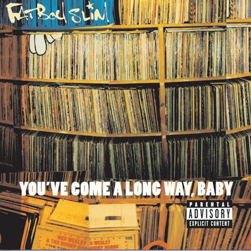 Fatboy Slim – You've Come A Long Way, Baby (Limited Edition Remastered 180g Vinyl 2LP) cover
