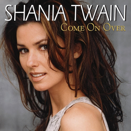 Shania Twain – Come On Over (25th Anniversary 180g Remastered Vinyl 2LP) cover
