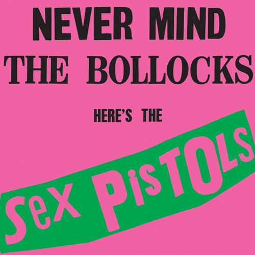 Sex Pistols – Never Mind The Bollocks Here's The Sex Pistols (Vinyl LP) cover