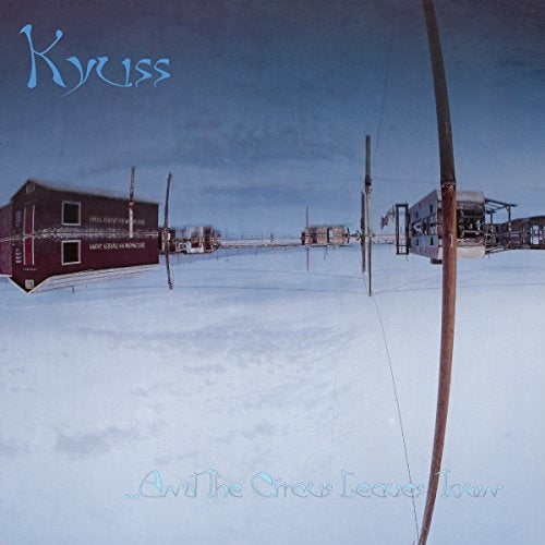 Kyuss – ...And The Circus Leaves Town (Vinyl LP) cover