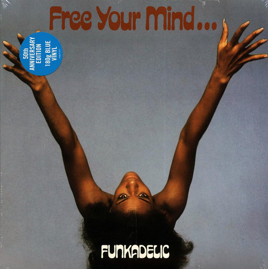 Funkadelic - Free Your Mind And Your Ass Will Follow (50th Anniv. Ed. 180g Blue Vinyl Record) front