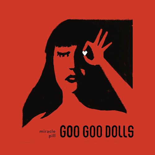 The Goo Goo Dolls - Miracle Pill (LP) Vinyl Record front