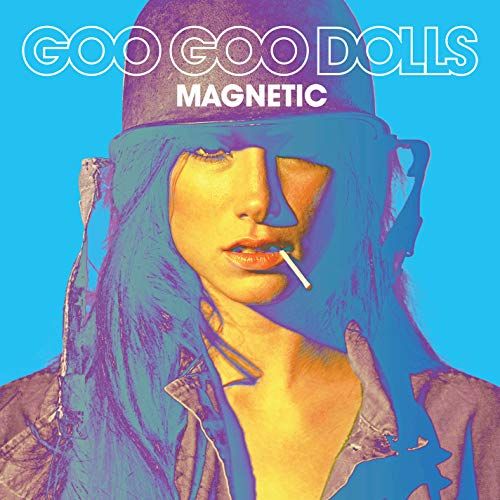 The Goo Goo Dolls - Magnetic (LP) Vinyl Record front