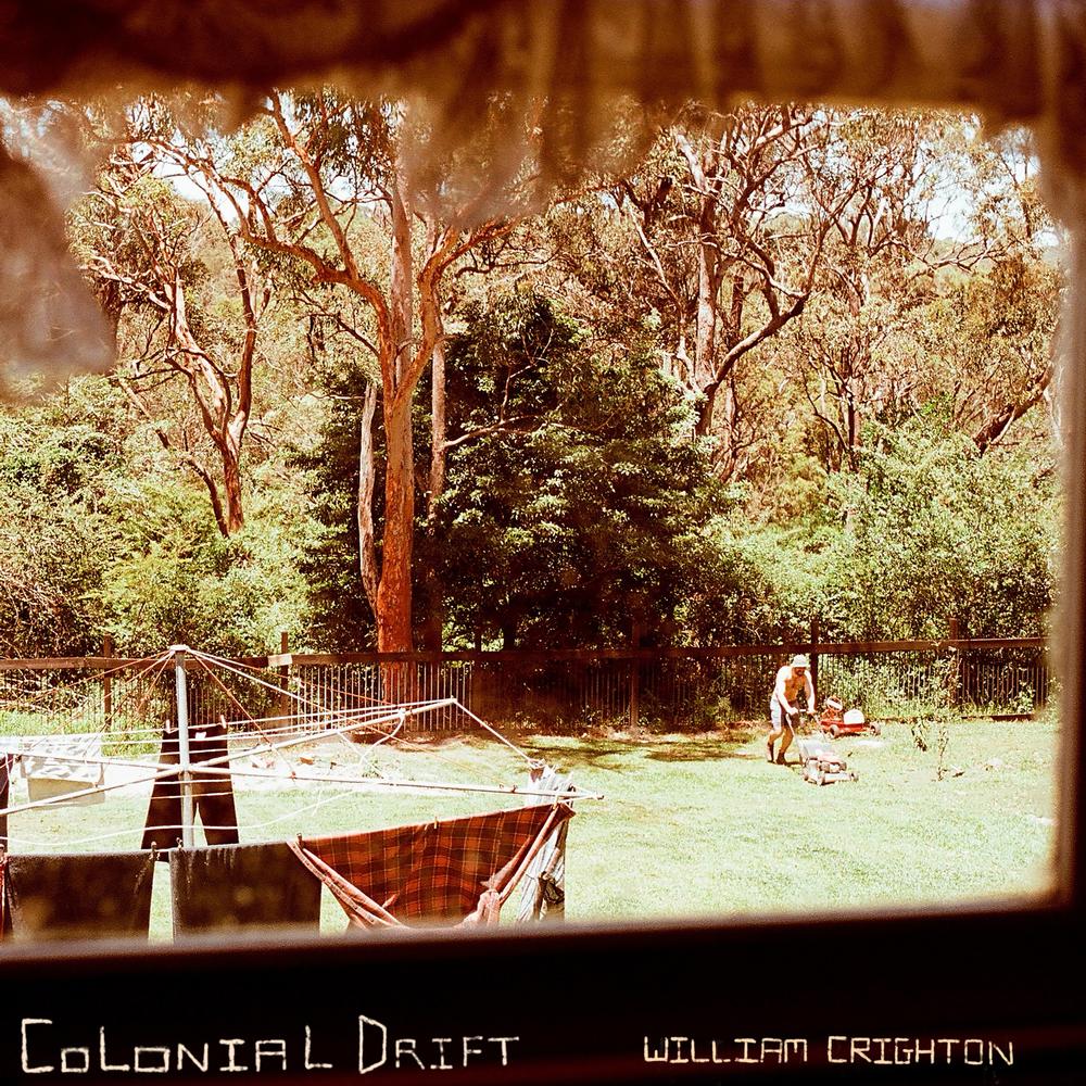 William Crighton – Colonial Drift (Vinyl LP) cover
