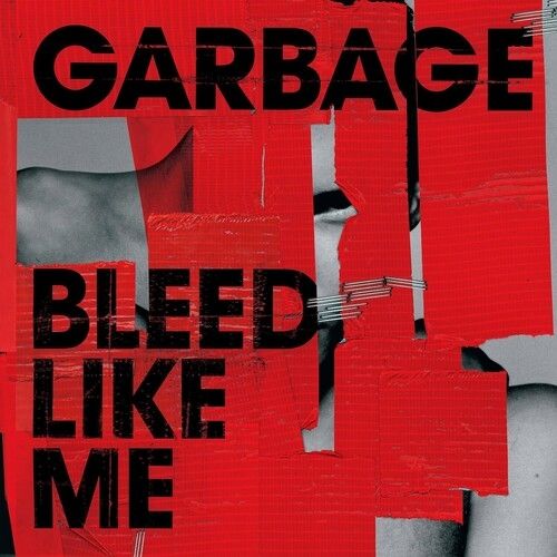 Garbage - Bleed Like Me (Remastered) Vinyl Record