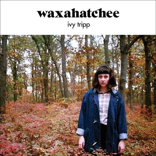 Waxahatchee - Ivy Tripp (LP Vinyl Record) front