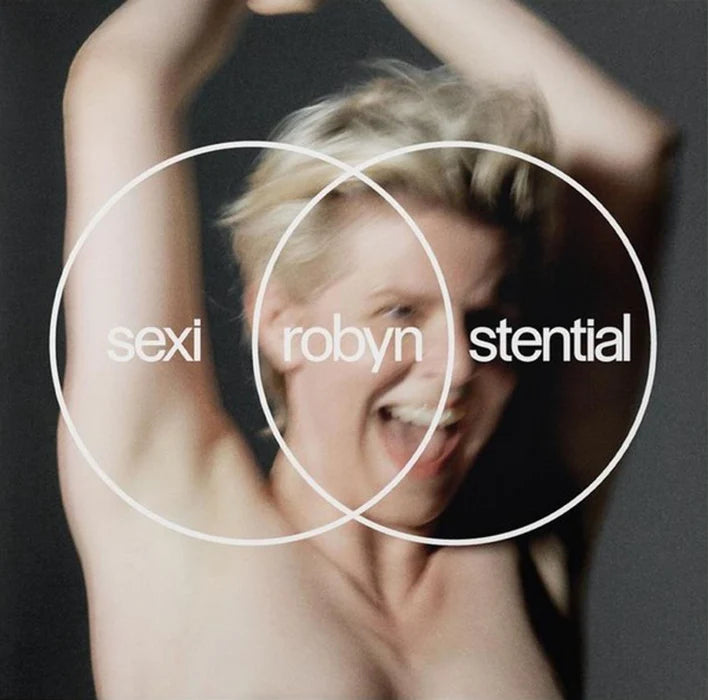 Robyn – Sexistential (Limited Edition White Vinyl LP) cover