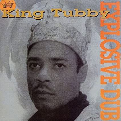 King Tubby - Explosive Dub (LP) Vinyl Record cover