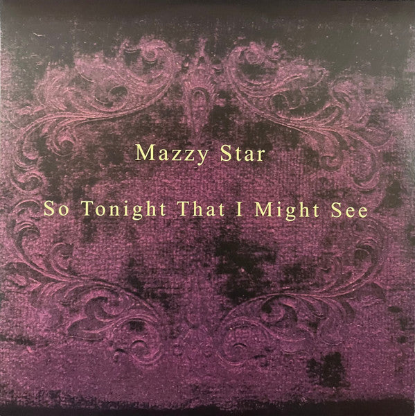 Mazzy Star - So Tonight That I Might See (LP) Vinyl Record front