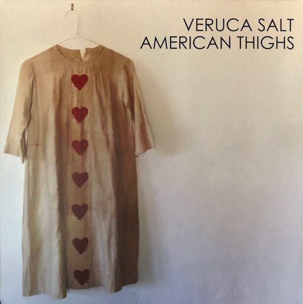 Veruca Salt – American Thighs (Remastered 180g Vinyl LP) cover