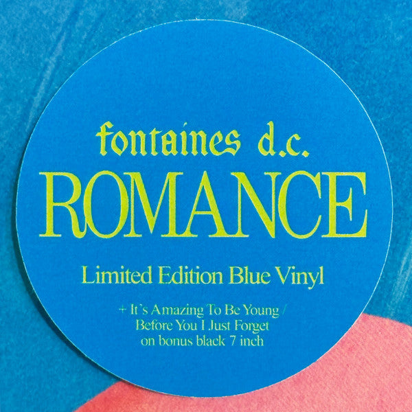 Fontaines D.C. – Romance (Limited Edition Turquoise Blue Vinyl LP with Bonus 7") sticker