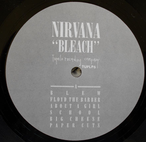 Nirvana - Bleach (First Pressing 1989 on Tupelo) Vinyl Record label 1