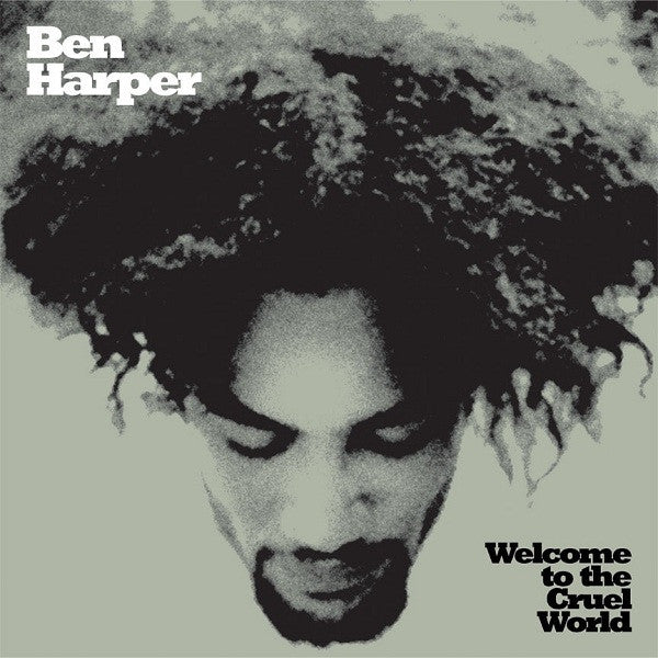 Ben Harper – Welcome to the Cruel World (Limited White Vinyl 2LP) cover