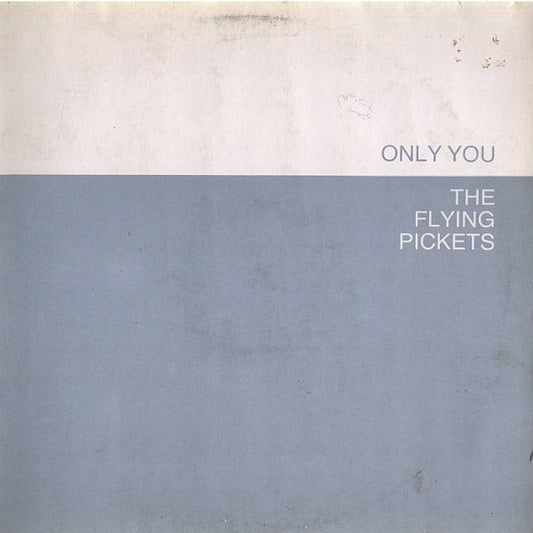 The Flying Pickets - Only You (12") Vinyl Record front