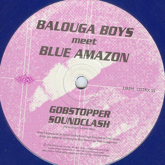 Balouga Boys meet Blue Amazon - Gobstopper Soundclash (12",S/Sided,Blu) Vinyl Record