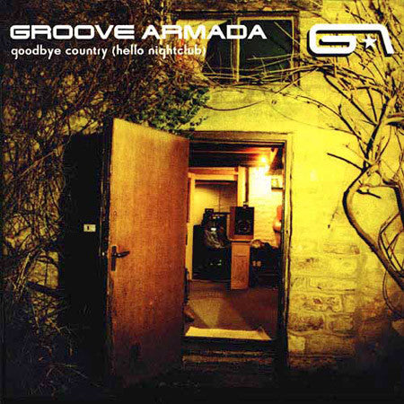 Groove Armada – Goodbye Country (Hello Nightclub) (140g Vinyl 3LP) cover