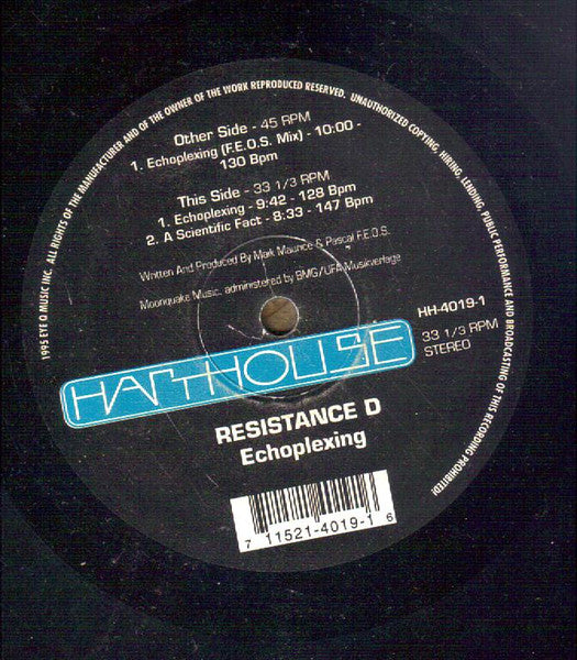 Resistance D - Echoplexing (12") (Harthouse America) Vinyl Record label 1