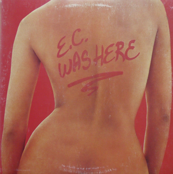 Eric Clapton - E.C. Was Here (First Pressing) Vinyl Record front